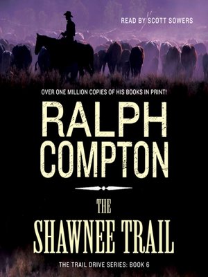 The Shawnee Trail - Audiobook